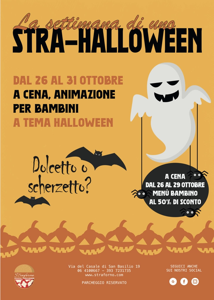 Festeggia Halloween da Straforno: animazione per bambini a tema, spazio per famiglie, menù bambino scontato!